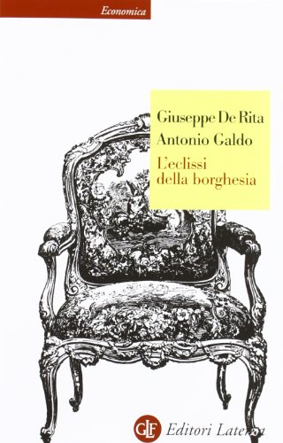 Stock image for L'eclissi della borghesia for sale by libreriauniversitaria.it