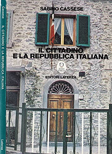 Beispielbild fr IL CITTADINO E LA REPUBBLICA ITALIANA zum Verkauf von FESTINA  LENTE  italiAntiquariaat