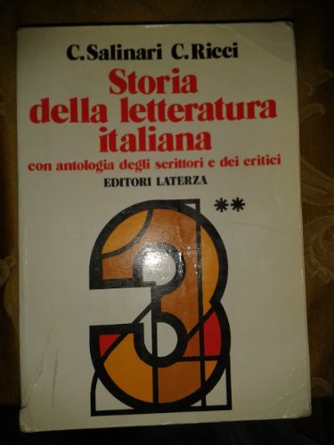 9788842102076: Storia della letteratura italiana. Con antologia degli scrittori e dei critici. Per le Scuole superiori (3/2)