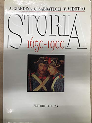 9788842102885: Storia. Per il triennio. 1650-1900 (Vol. 2)