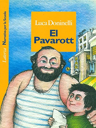 Beispielbild fr El pavarott (Narrativa per la scuola) zum Verkauf von medimops