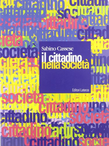 9788842107804: Il cittadino nella societ. Per le Scuole