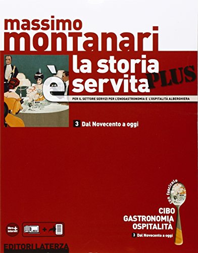 Beispielbild fr La storia  servita plus. Per le Scuole superiori. Con espansione online (Vol. 3) zum Verkauf von medimops