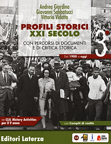 Beispielbild fr Profili storici XXI secolo. Con percorsi di documenti e di critica storica. Con CLIL History activities per il 5 anno. Per il triennio delle Scuole superiori. Con ebook. Con espansione online zum Verkauf von medimops