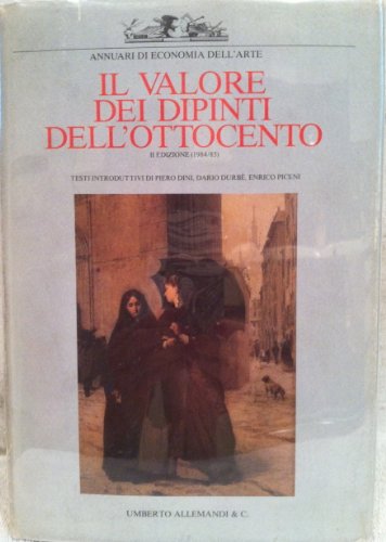 Imagen de archivo de Valore dei Dipinti dell'Ottocento Italiano, Il a la venta por Timshala Books