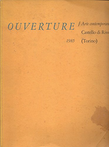 Stock image for Ouverture/ Arte conemporanea for sale by Lorrin Wong, Bookseller