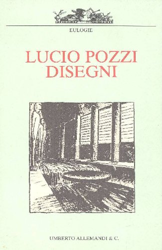 Stock image for Lucio Pozzi Disegni for sale by Jerry Shepard