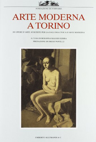 Beispielbild fr Arte moderna a Torino. Ediz. illustrata zum Verkauf von medimops