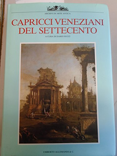 Imagen de archivo de Capricci Veneziani Del Settecento a la venta por Il Salvalibro s.n.c. di Moscati Giovanni