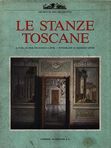 Imagen de archivo de Le Stanze Toscane a la venta por Asano Bookshop