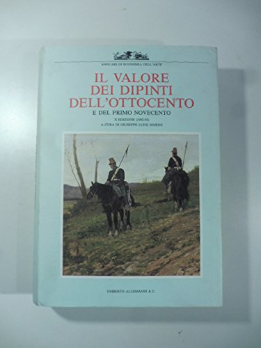 9788842202943: Il valore dei dipinti dell'Ottocento (1991-92). Ediz. illustrata (Galleria)
