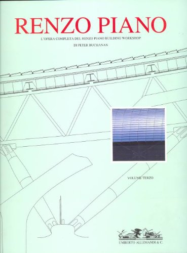 9788842207092: Renzo Piano. L'opera completa del Renzo Piano Building Workshop. Volume primo