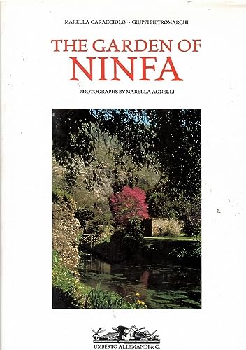 9788842207979: The garden of Ninfa. Ediz. illustrata (I fiori, le piante e i giardini)