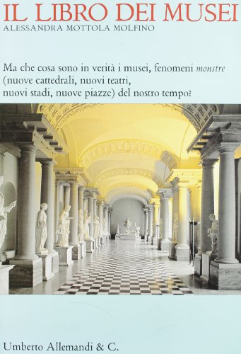 9788842207993: Il libro dei musei