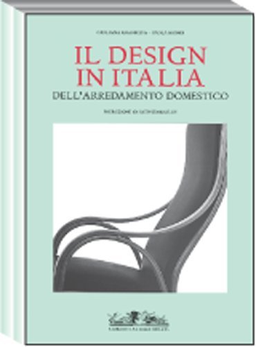 Il Design in Italia Dell'Arredamento Domestico (Italian and English Edition) (9788842208396) by Gramigna, Giuliana; Biondi, Paola