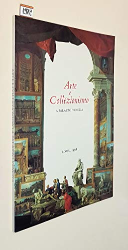9788842208532: Arte e collezionismo a palazzo Venezia