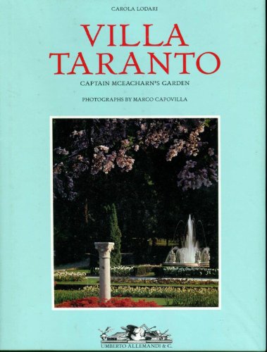 Imagen de archivo de Villa Taranto: Captain McEacharn's Garden a la venta por Book Bear