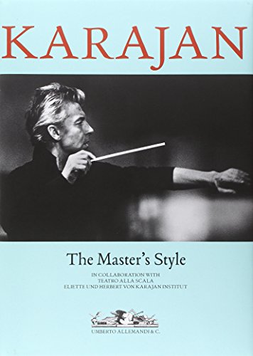 9788842217046: Karajan. The master's style. Ediz. illustrata (La scienza scenica)