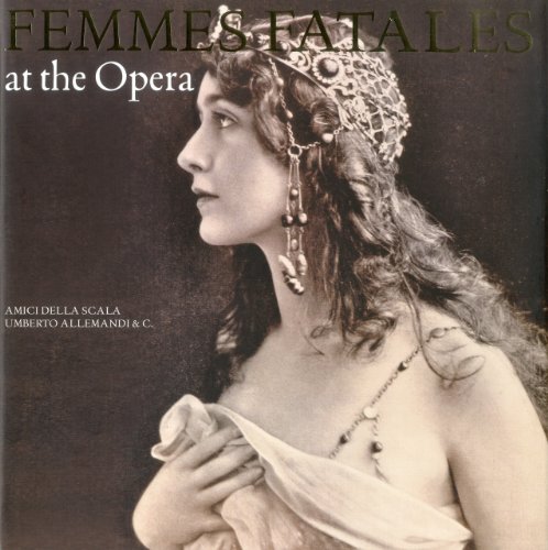 Imagen de archivo de Femmes Fatales at the Opera a la venta por Cottage Street Books