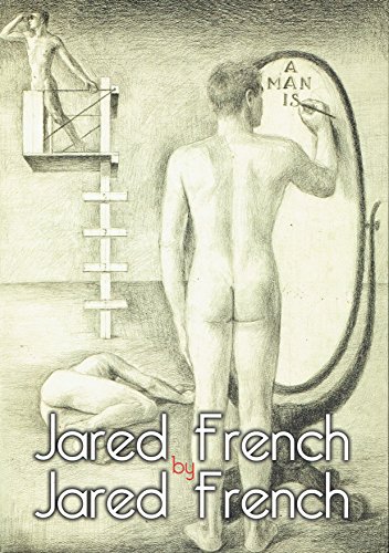 9788842218944: Jared French by Jared French. 600 opere inedite dal fondo italiano dell'artista.