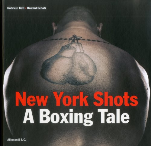 Imagen de archivo de New York Shots: A Boxing Tale a la venta por Powell's Bookstores Chicago, ABAA