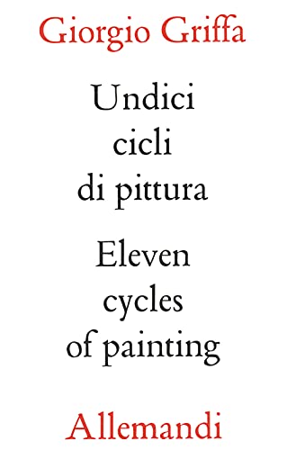 Beispielbild fr Griffa undici cicli di pittura. Eleven cycles of paintings zum Verkauf von Ammareal