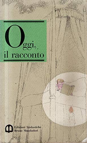 9788842401254: Oggi, il racconto