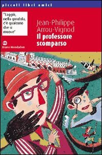Stock image for Il professore scomparso for sale by medimops