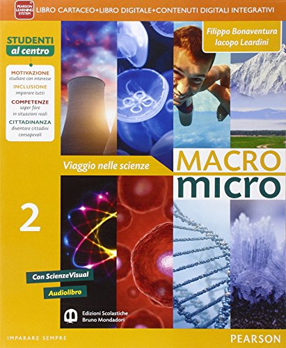 Beispielbild fr Macromicro. Viaggio nelle scienze. Per la Scuola media. Con e-book. Con espansione online (Vol. 2) zum Verkauf von medimops