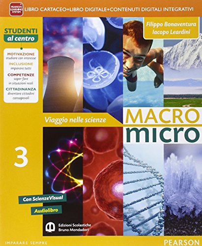 Beispielbild fr Macromicro. Viaggio nelle scienze. Per la Scuola media. Con e-book. Con espansione online (Vol. 3) zum Verkauf von medimops