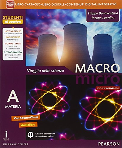 9788842402947: Macromicro. Viaggio nelle scienze. Vol. A-B-C-D. Ediz. tematica. Per la Scuola media. Con e-book. Con espansione online