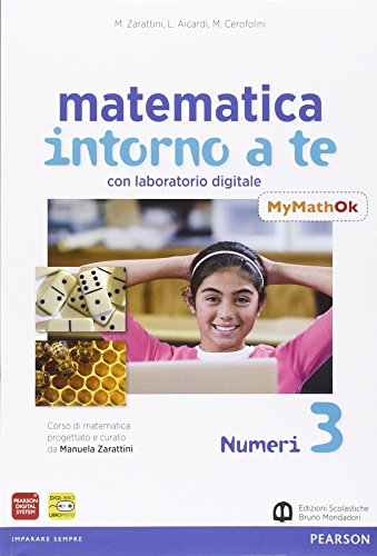 Stock image for Matematica intorno a te. Con N3/F3/Q3-MyMathOK. Per la Scuola media. Con e-book. Con espansione online (Vol. 3) for sale by medimops