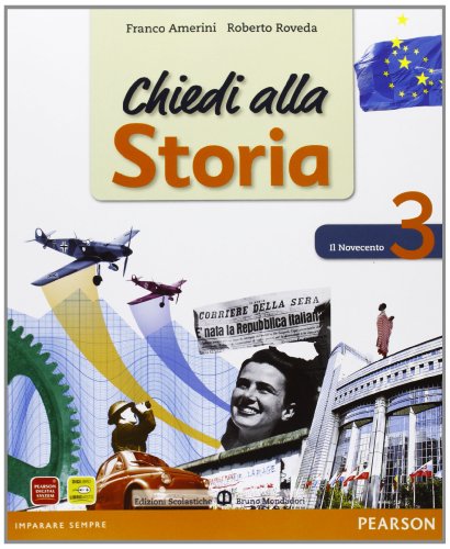 9788842411345: Chiedi alla storia. Per la Scuola media. Con CD-ROM. Con espansione online (Vol. 3)