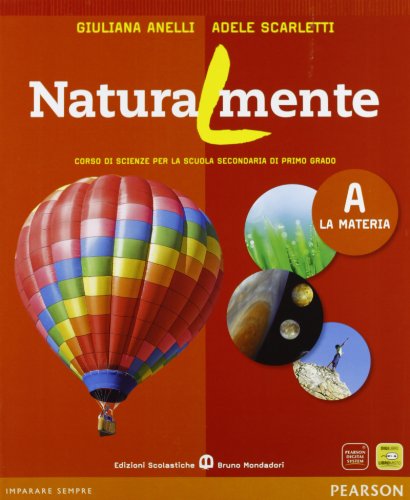 Beispielbild fr Naturalmente. Vol. A-B-C. Per la Scuola media. Con espansione online zum Verkauf von medimops