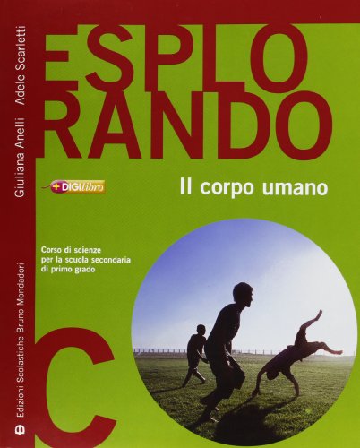 Stock image for Esplorando. Per la Scuola media: 3 Anelli, Giuliana and Scarletti, Adele for sale by Copernicolibri