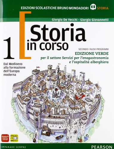 9788842416456: Storia in corso. Con temi. Ediz. verde. Per le Scuole superiori. Con espansione online (Vol. 1)