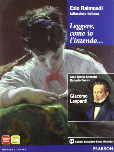 Beispielbild fr Leggere, come io l'intendo. Giacomo Leopardi. Per le Scuole superiori. Con espansione online zum Verkauf von medimops