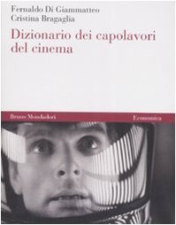 Beispielbild fr Dizionario dei capolavori del cinema (Italian) zum Verkauf von Brook Bookstore