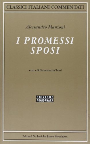 Imagen de archivo de I Promessi sposi (Classici italiani commentati) a la venta por medimops