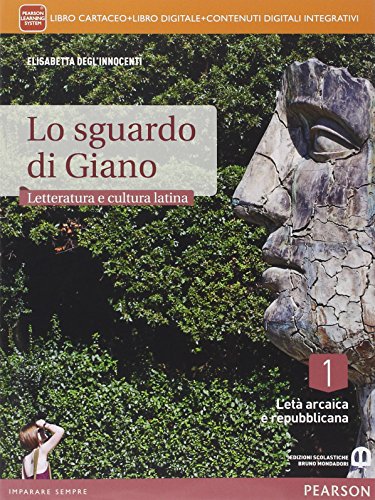 Stock image for Sguardo di Giano. Con Vademecum. Per i Licei. Con e-book. Con espansione online: 1 for sale by Libreria IV Fontane S.a.S