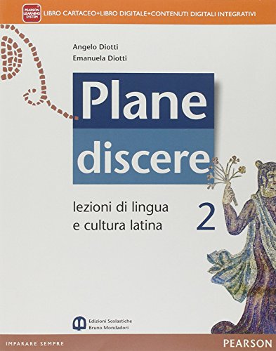 Beispielbild fr Plane discere. Per i Licei. Con e-book. Con espansione online (Vol. 2) zum Verkauf von medimops