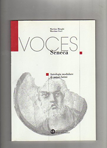 Stock image for Voces. Seneca. Per le Scuole superiori for sale by medimops