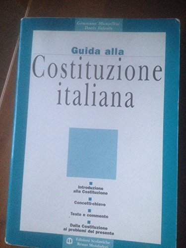 Stock image for Guida alla Costituzione italiana. Per le Scuole superiori for sale by medimops