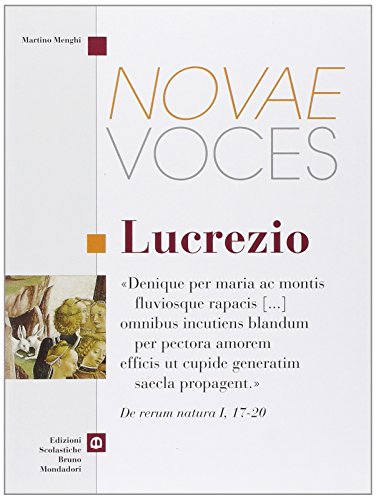 Beispielbild fr Novae voces. Lucrezio. Per le Scuole superiori zum Verkauf von medimops