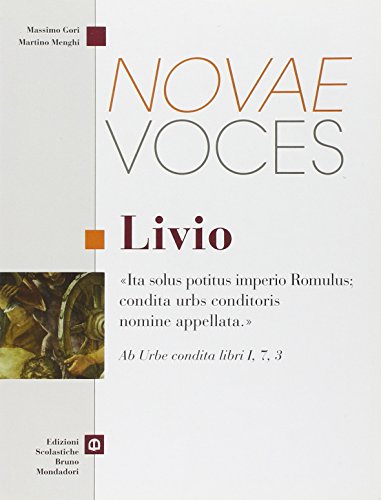 Beispielbild fr Novae voces. Livio. Per le Scuole superiori zum Verkauf von medimops