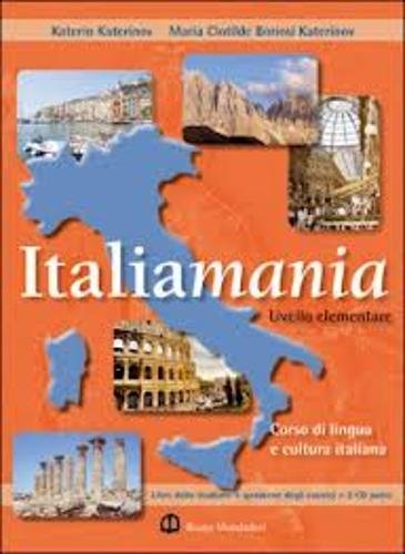 Beispielbild fr Italiamania: Student's book + Exercise book + 2 CDs. Level 1(English edition) zum Verkauf von WorldofBooks