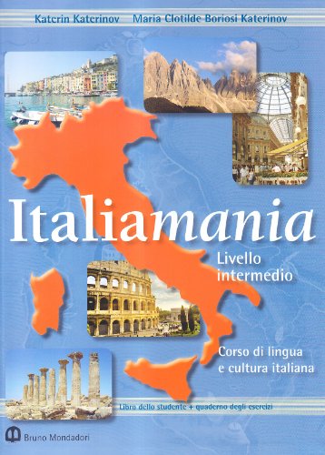 Beispielbild fr Italiamania: Student's book + exercise book. Level 2 (English edition) zum Verkauf von medimops