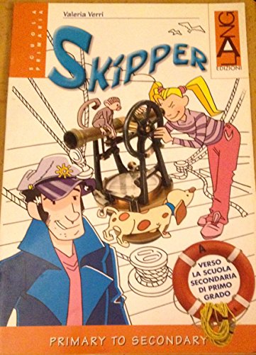 Imagen de archivo de Skipper. Student's Book. Con CD Audio. Per la Scuola elementare a la venta por medimops