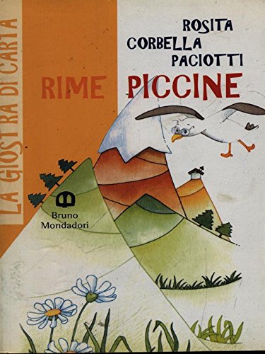 Imagen de archivo de Rime piccine (La giostra di carta) a la venta por medimops