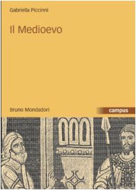Beispielbild fr Il Medioevo (Campus) zum Verkauf von medimops
